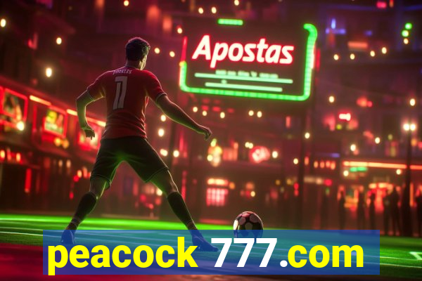 peacock 777.com